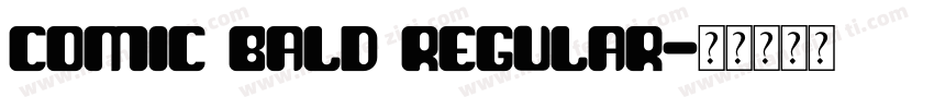 comic bald regular字体转换